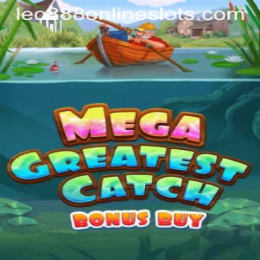 MegaGreatestCatchBonusBuy: Dive into an Exciting Gaming Adventure