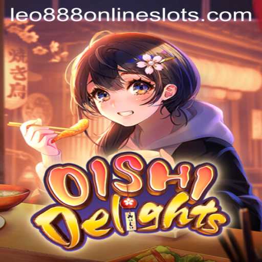 Exploring the Fascinating World of OishiDelights with Leo888