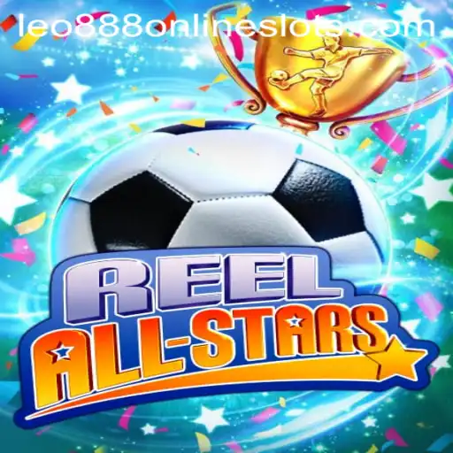 ReelAllStars: A Captivating Gaming Experience with Leo888