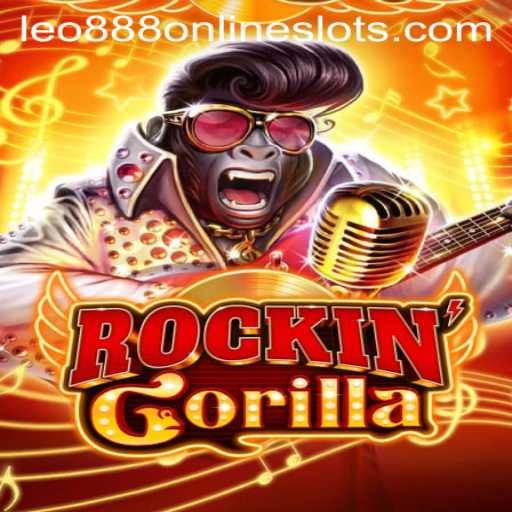 Exploring the Thrills of RockinGorilla: The Ultimate Gaming Adventure with Leo888